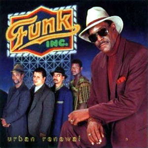 Funk, Inc.* : Urban Renewal (CD, Album)