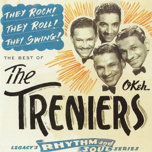 The Treniers : They Rock! They Roll! They Swing! The Best Of The Treniers (CD, Comp, Mono)