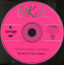 Load image into Gallery viewer, The Treniers : They Rock! They Roll! They Swing! The Best Of The Treniers (CD, Comp, Mono)
