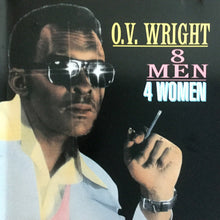 Load image into Gallery viewer, O.V. Wright : 8 Men 4 Women (CD, Comp)
