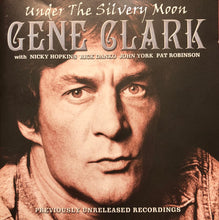 Load image into Gallery viewer, Gene Clark : Under The Silvery Moon (CD, Album)
