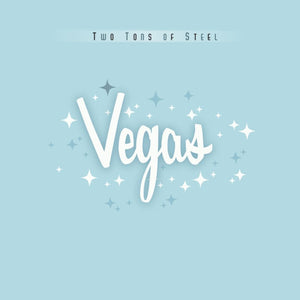 Two Tons Of Steel : Vegas (CD, Album)