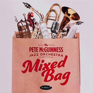 The Pete McGuinness Jazz Orchestra : Mixed Bag (CD, Album)