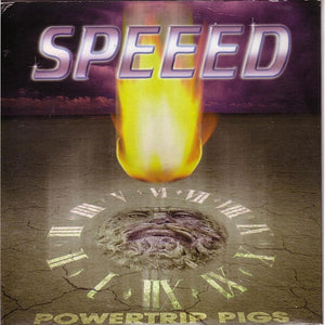 Speeed : Powertrip Pigs (CD, Album, Promo)