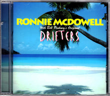 Load image into Gallery viewer, Ronnie McDowell With The Original Drifters : Ronnie McDowell With Bill Pinkney's Original Drifters (CD, Album)
