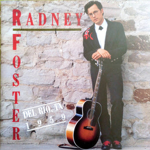 Radney Foster : Del Rio, TX 1959 (CD, Album)