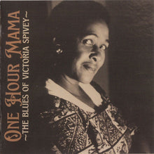 Load image into Gallery viewer, Maria Muldaur : One Hour Mama - The Blues Of Victoria Spivey (CD, Album)
