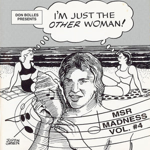 Various : I'm Just The Other Woman, MSR Madness, Vol. 4 (CD, Comp)