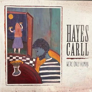 Hayes Carll : We're Only Human (CD, Album)