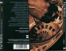 Load image into Gallery viewer, Taj Mahal : Phantom Blues (CD, Album)
