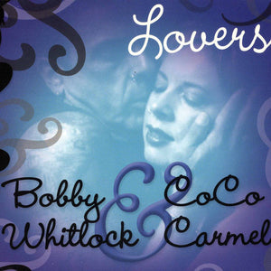 Bobby Whitlock & CoCo Carmel* : Lovers (CD, Album)