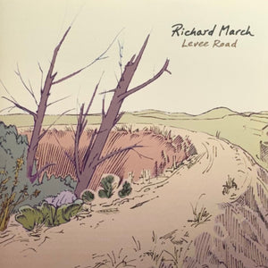 Richard March (2) : Levee Road (CD, Album)