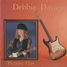 Load image into Gallery viewer, Debbie Davies : Picture This (CD, Album)
