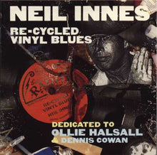 Load image into Gallery viewer, Neil Innes : Re-Cycled Vinyl Blues (CD, Comp, Mono)
