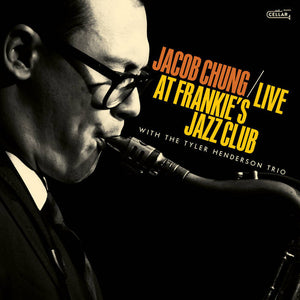 Jacob Chung : Live At Frankie's Jazz Club (CD, Album)