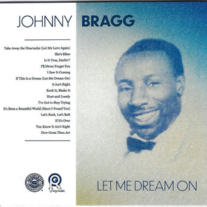 Johnny Bragg : Let Me Dream On (CD, Comp)