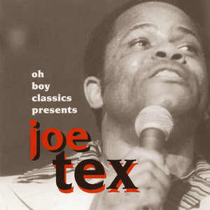 Joe Tex : Oh Boy Classics Presents Joe Tex (CD, Comp, RM)