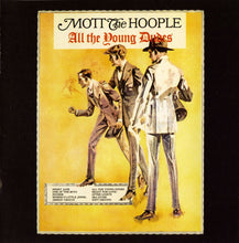 Load image into Gallery viewer, Mott The Hoople : All The Young Dudes (CD, Album, RE, RM)
