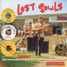 Load image into Gallery viewer, Various : Lost Souls Volume 1 (1960s Garage And Psychedelic Rock'n'Roll From The Un-Natural State - Arkansas) (CD, Comp)
