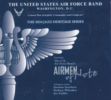 Load image into Gallery viewer, The United States Air Force Band* Featuring The Airmen Of Note : The 2024 Jazz Heritage Series (CD, Album)
