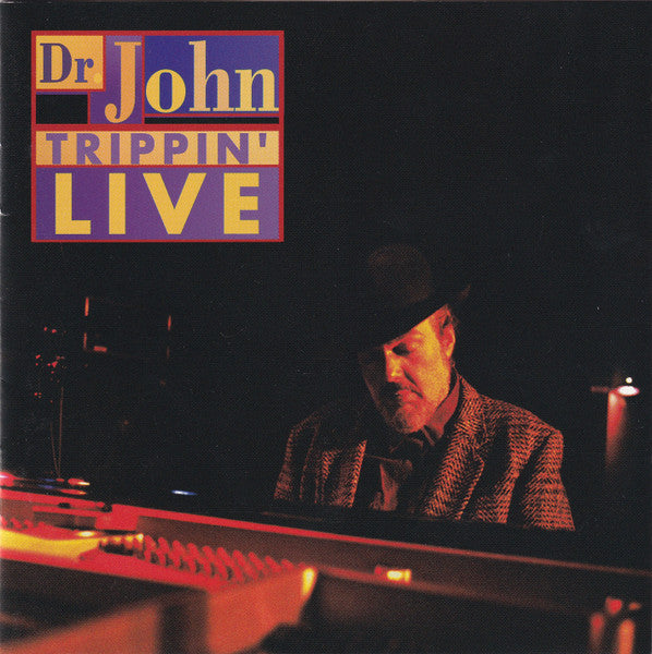 Dr. John : Trippin' Live (CD, Album)