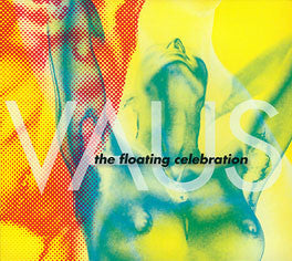 Vaus : The Floating Celebration (CD, Album)