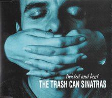Load image into Gallery viewer, The Trash Can Sinatras : Twisted And Bent (CD, Single)
