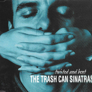 The Trash Can Sinatras : Twisted And Bent (CD, Single)