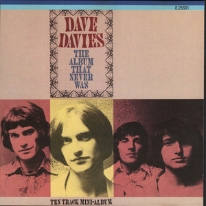 Dave Davies : The Album That Never Was (CD, Comp)