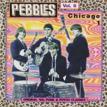 Load image into Gallery viewer, Various : Pebbles Volume 6: Chicago 1 (CD, Comp, Unofficial)
