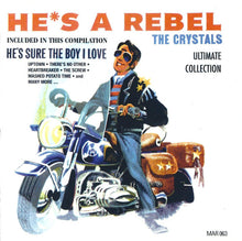 Load image into Gallery viewer, The Crystals : He&#39;s A Rebel (Ultimate Collection) (CD, Comp, RM, Unofficial)
