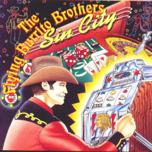 The Flying Burrito Bros : Sin City (CD, Album)