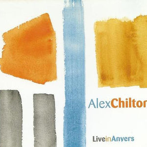Alex Chilton : Live In Anvers (CD, Album)