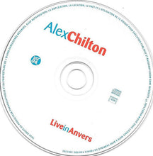 Load image into Gallery viewer, Alex Chilton : Live In Anvers (CD, Album)
