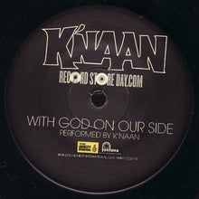 Load image into Gallery viewer, K'naan : Waiting Is A Drug / With God On Our Side (7", RSD, Single, Promo)
