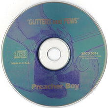 Load image into Gallery viewer, Preacher Boy : Gutters And Pews (CD, Album)
