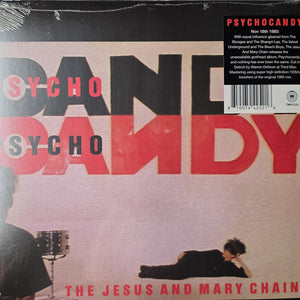The Jesus And Mary Chain : Psychocandy (LP, RE, RM, 40t)
