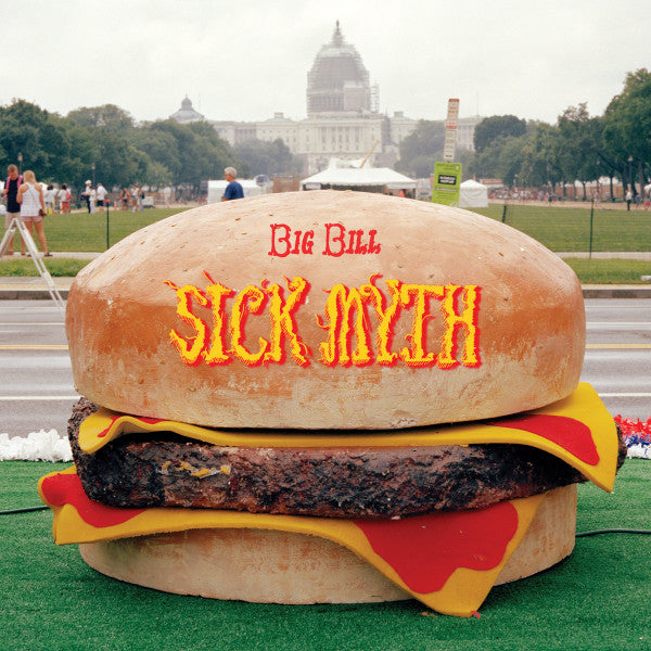 Big Bill (3) : Sick Myth (LP, Album)