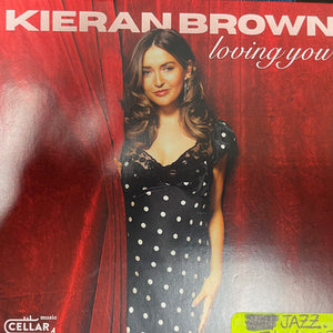 Kieran Brown : Loving You (CD, Album)