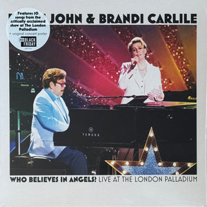 Elton John & Brandi Carlile : Who Believes In Angels? Live At The London Palladium (LP, Album, RSD, Ltd)