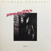 Load image into Gallery viewer, Richard Thompson : Daring Adventures (CD, Album)
