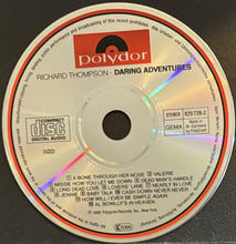 Load image into Gallery viewer, Richard Thompson : Daring Adventures (CD, Album)
