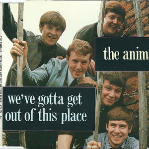 The Animals : We've Gotta Get Out Of This Place (CD, Single)