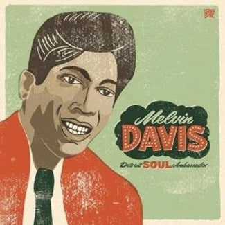 Melvin Davis (2) : Detroit Soul Ambassador (CD, Comp)