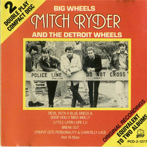 Mitch Ryder & The Detroit Wheels : Big Wheels (CD, Comp)