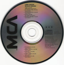 Load image into Gallery viewer, Larry Carlton : On Solid Ground (CD, Album)
