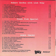 Load image into Gallery viewer, Robert Gordon (2) with Link Wray : Link Wray &amp; Fresh Fish Special (CD, Comp)
