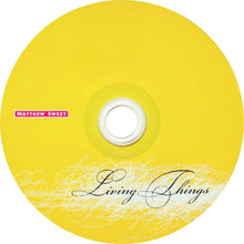 Load image into Gallery viewer, Matthew Sweet : Living Things (CD, Album, Dig)
