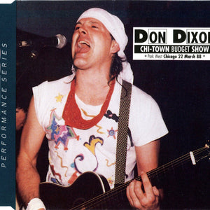 Don Dixon : Chi-Town Budget Show (CD, Album)