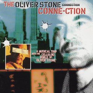 Various : The Oliver Stone Connection (2xCD, Comp)